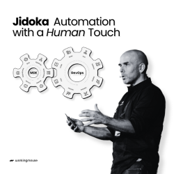 Jidoka: Automation with a Human Touch, A Software Method to Gain Organisational Control